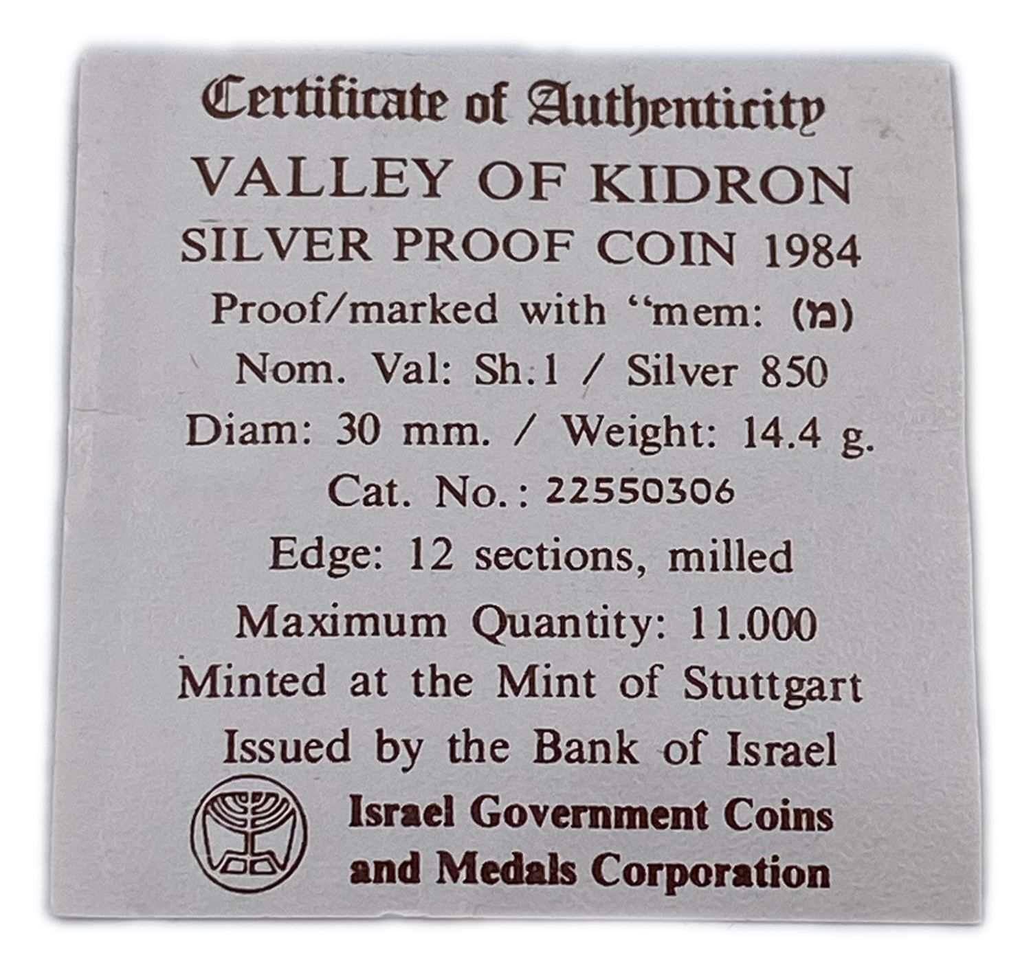 "Israel - Kidron River - Sites Currency in the Holy Land, 1984 - Silver 850, 14.4 C, 30 mm
... - 1 4