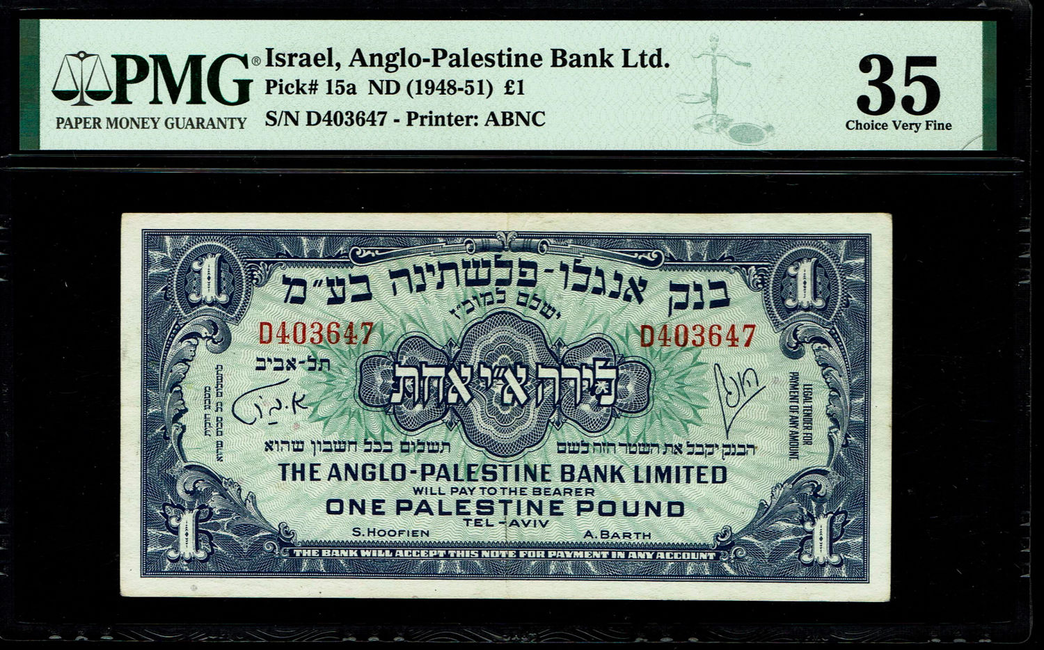 Israel - 1 Pound 1948 - Anglo Palestine - PMG 35 -Prefix D
The highest grade according to PMG ... - 1 0