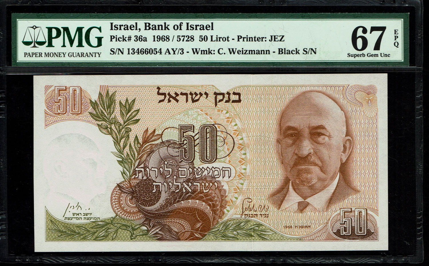 Israel - 50 Pounds 1968 - Black Serial Number - PMG 67 EPQ
The personal series replaced the ... - 1 0