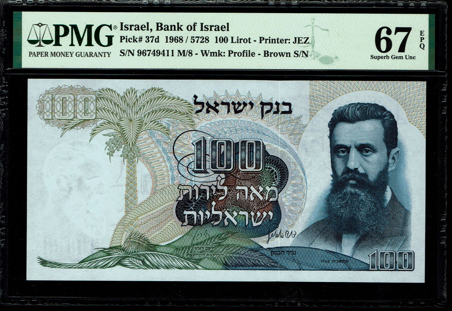 Israel - 100 Pounds 1968 - Brown Serial Number - PMG 67 EPQ
The personal series replaced the ... - 1 0