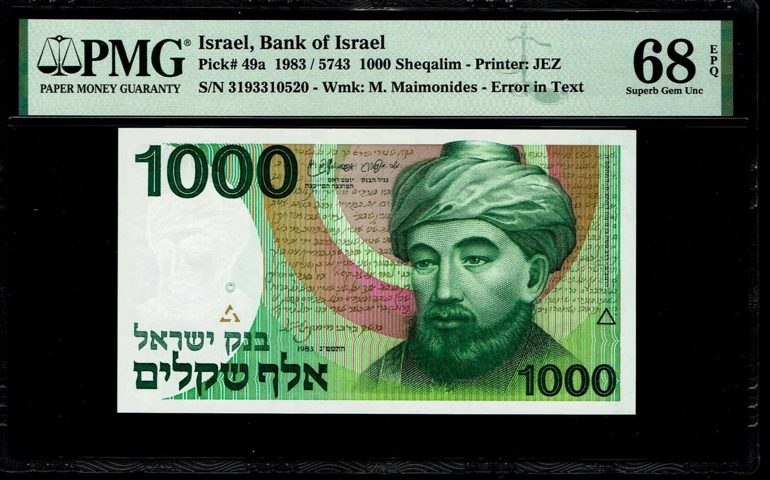 Israel - 1000 Shekels 1983 - "Rarav" - PMG 68 EPQ
One can see on the front of the note a vertical ... - 1 0