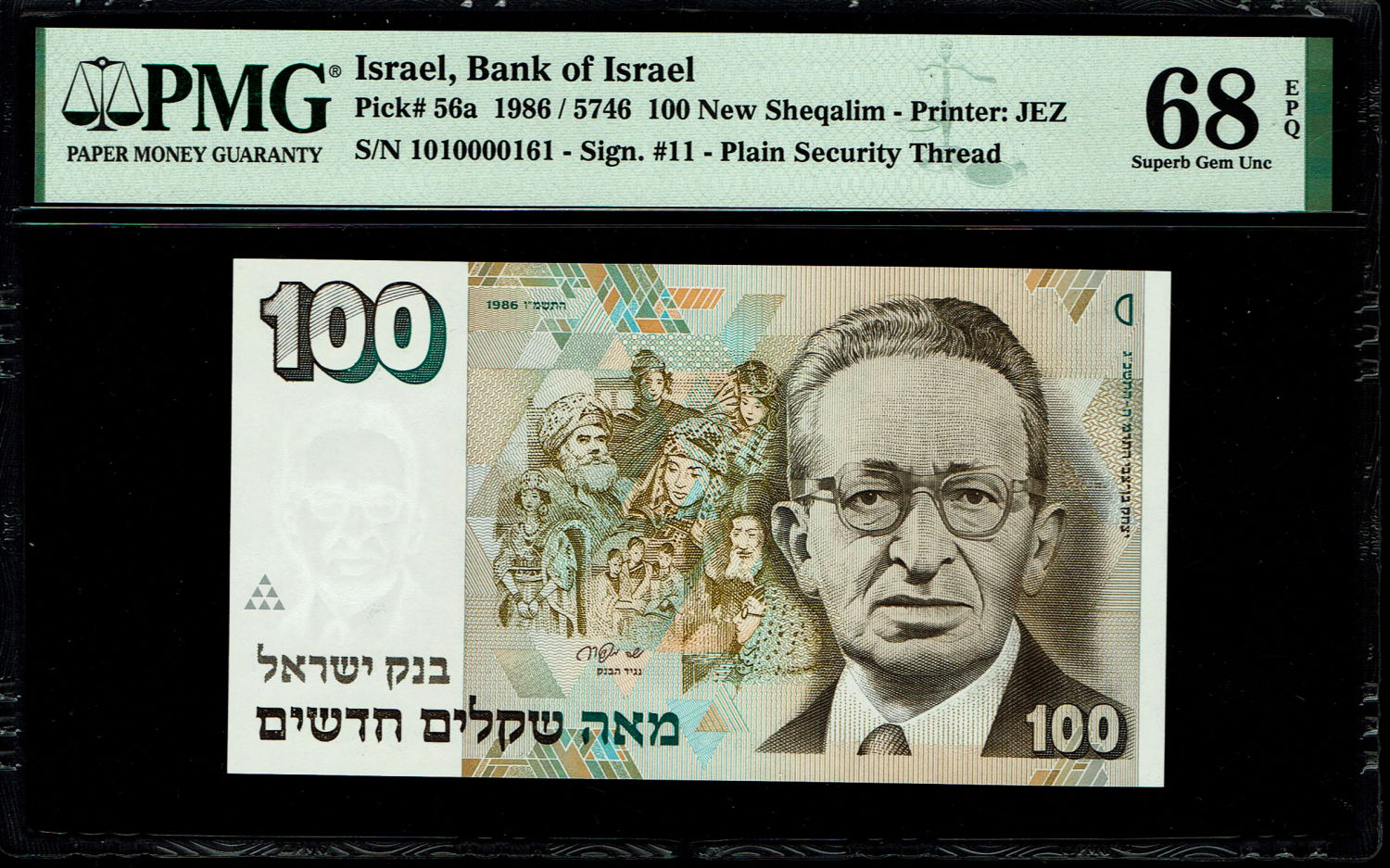 Israel - 100 New Shekel 1986 - PMG 68 EPQ
In 1985, following high inflation, it was decided to ... - 1 0