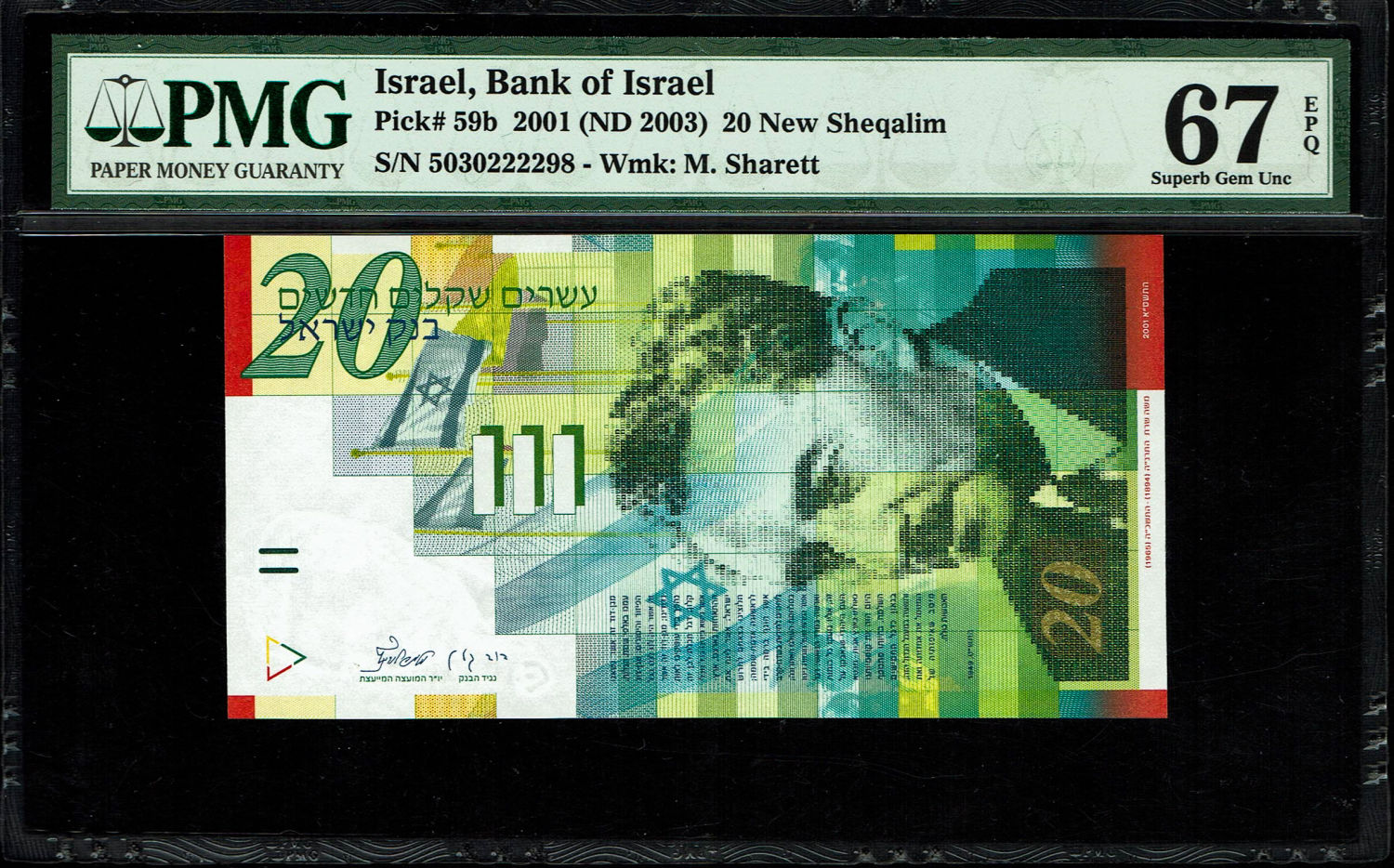 Israel - 20 New Shekels 2001 - PMG 67 EPQ
Front: Portrait of Moshe Sharett, picture of the ceremony ... - 1 0