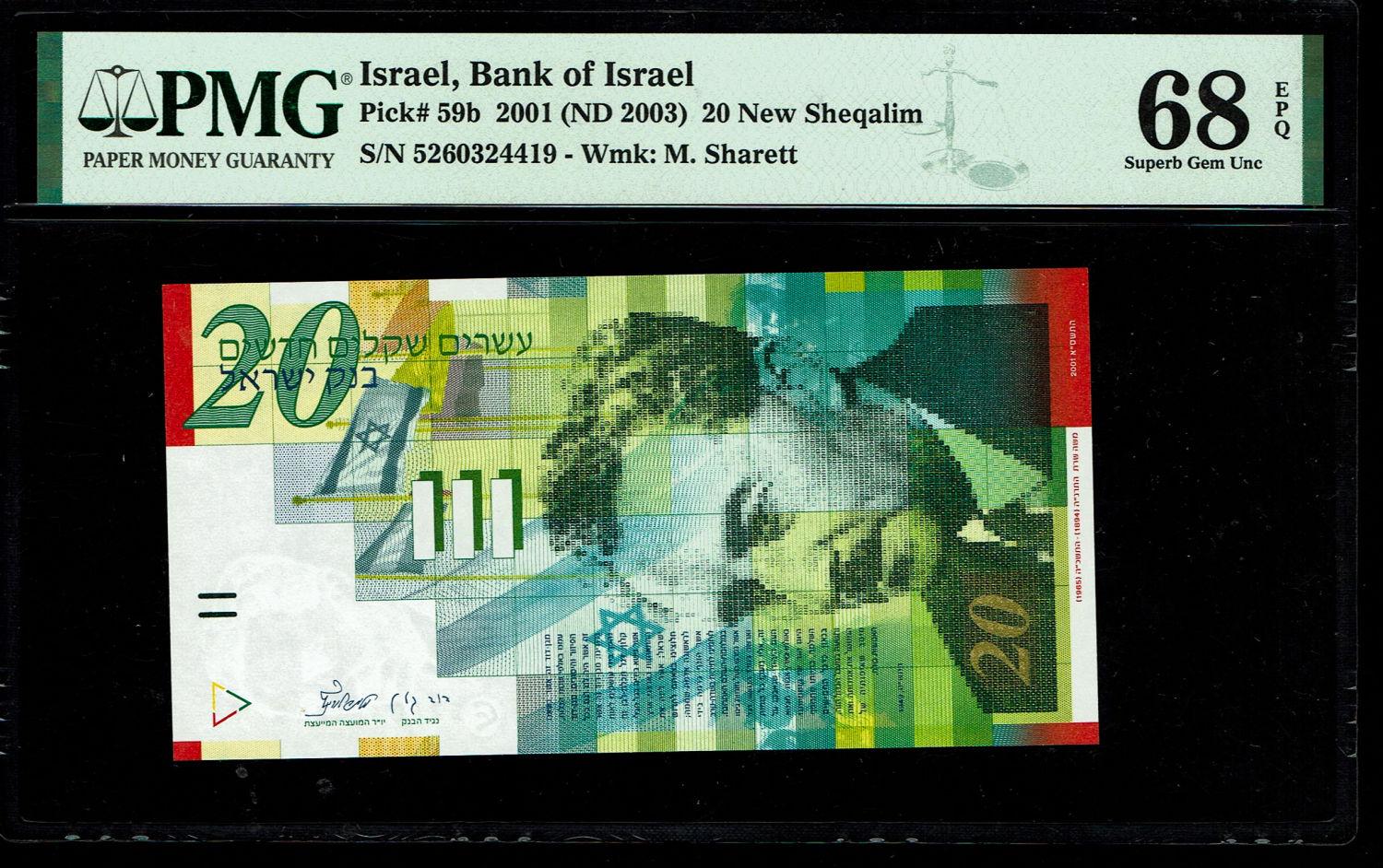 Israel - 20 New Shekels 2001 - PMG 68 EPQ
Front: Portrait of Moshe Sharett, picture of the ceremony ... - 1 0