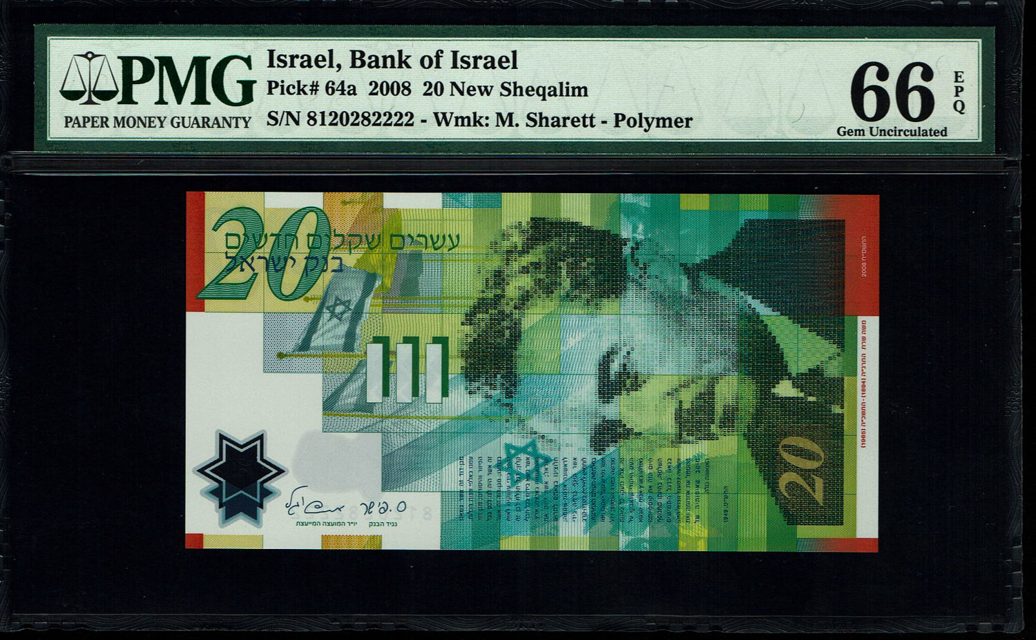 Israel - 20 New Shekels 2008 - "Polymer" - PMG 66 EPQ
Front: Portrait of Moshe Sharett, picture of ... - 1 0
