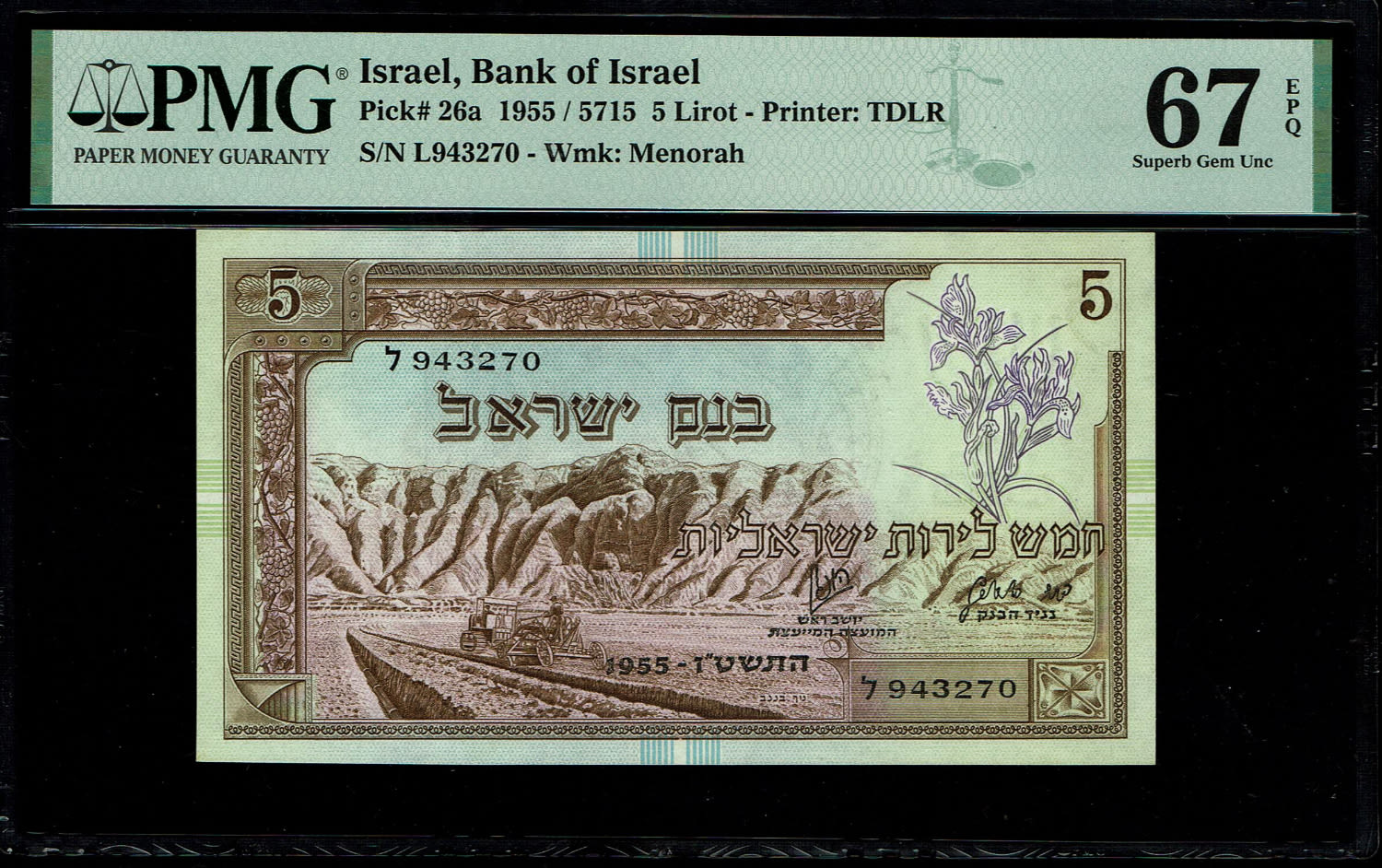 Israel - 5 Lirot 1955 - PMG 67 EPQ - Prefix L
The highest grade over PMG garding comany
In ... - 1 0