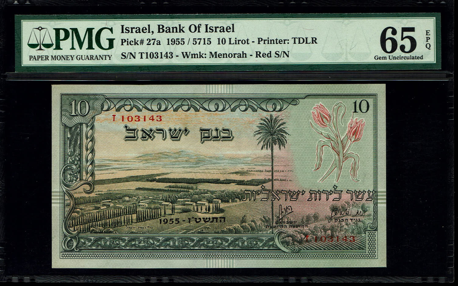 Israel - 10 Lirot 1955 - PMG 65 EPQ - Red Serial Number - Prefix Z
In 1954, the Bank of Israel was ... - 1 0