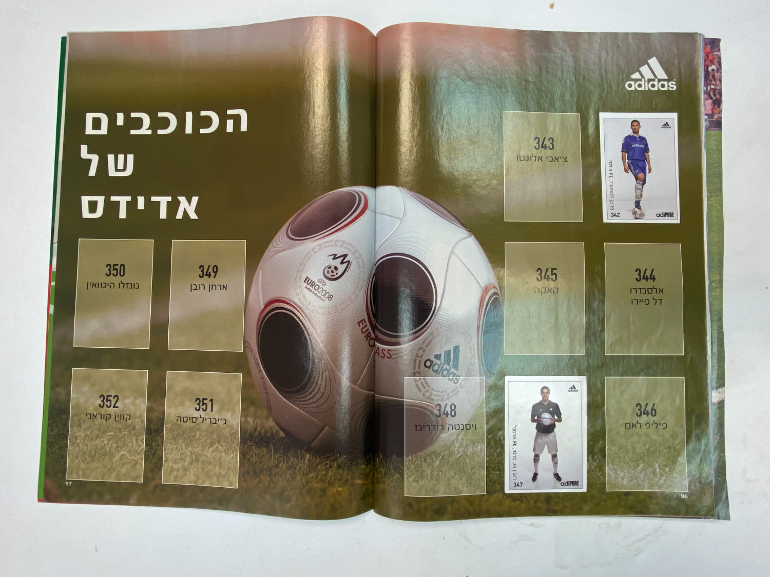 אלבומי מדבקות - אלבום סופרגול עונה 2009--2008
סוּפרגוֹל הוא שמו של אלבום איסוף מדבקות מאת חברת P.M.I ... - 1 45