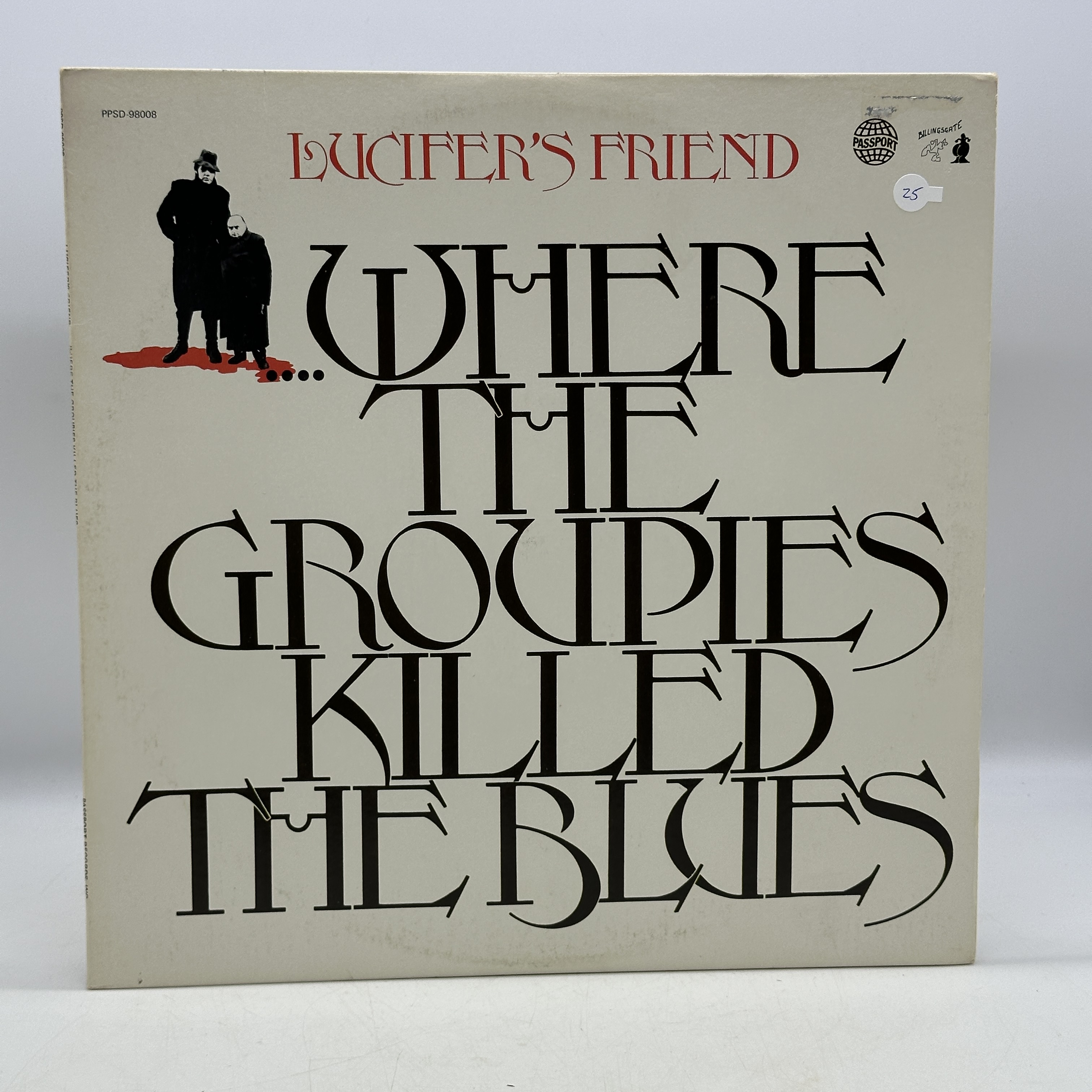 A 12 inch vinyl album by Lucifer's Friend - Where the Groupies Killed the Blues, in good condition, no scratches ... - 1 0