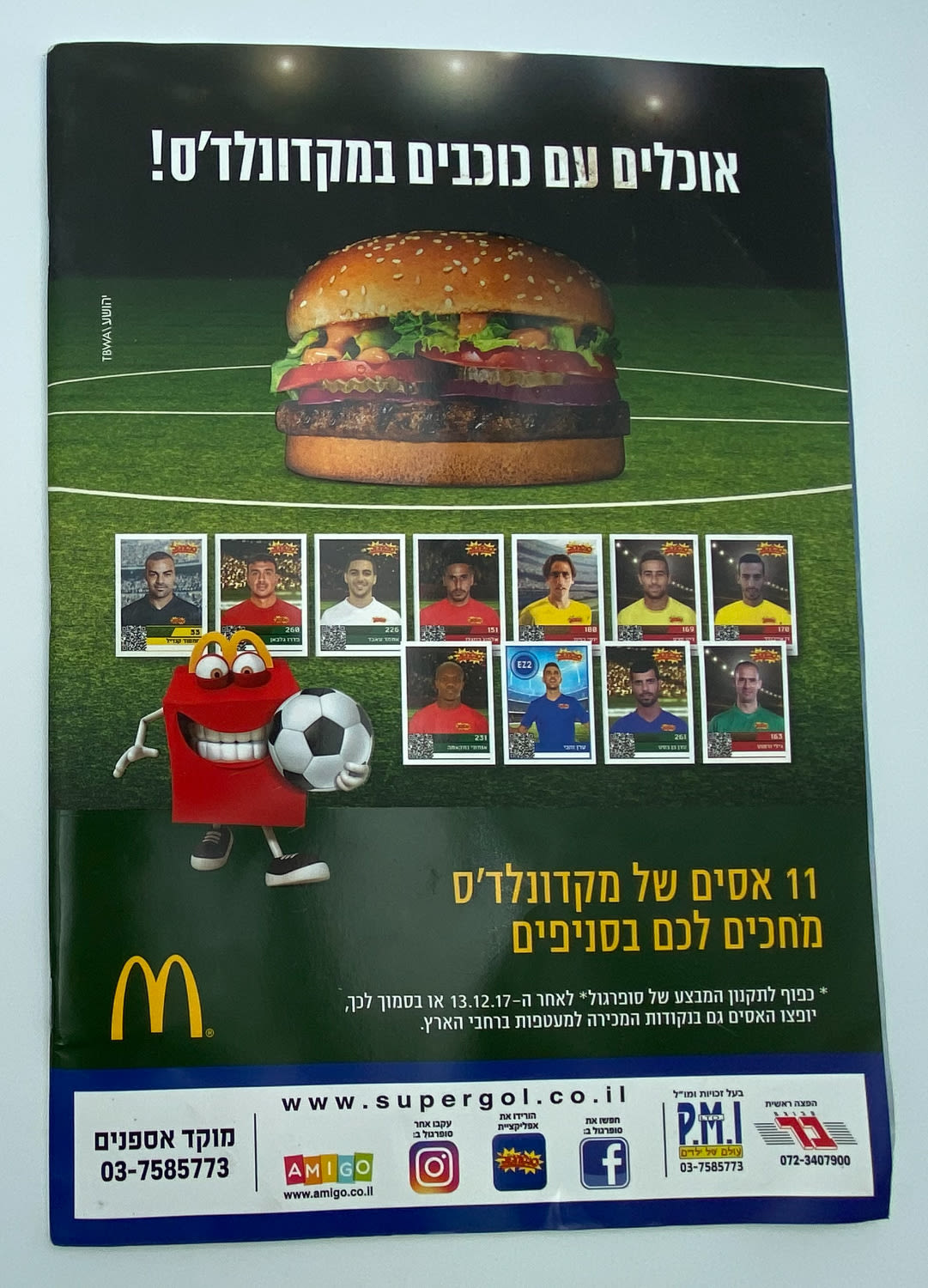 אלבומי מדבקות - 3 אלבומי סופרגול, עונות 2015-2016, 2016-2017, 2017-2018, כמעט ריקים
סוּפרגוֹל הוא שמו ... - 1 23