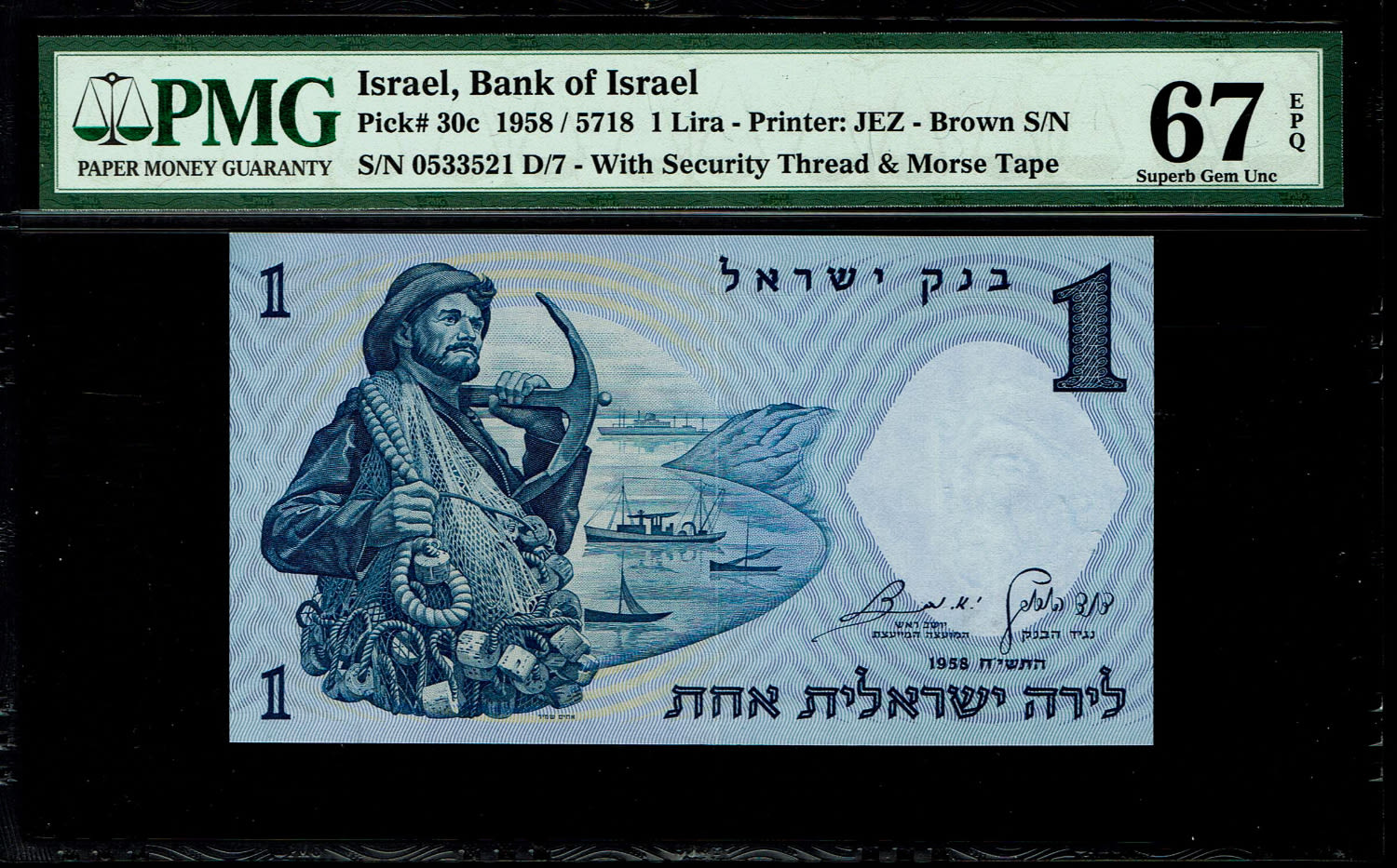 Israel - 1 Lira 1958 - Brown serial number - PMG 67 EPQ
The second banknote in the series of ... - 1 0