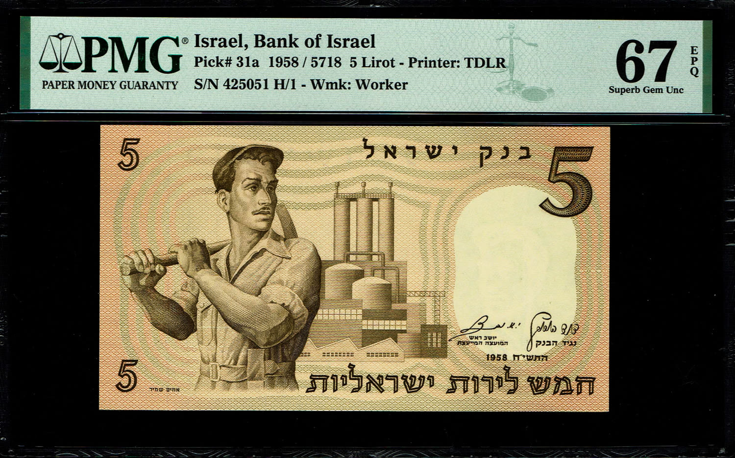 Israel - 5 Lirot 1958 - PMG 67 EPQ
The third banknote in the series of characters is known as the ... - 1 0