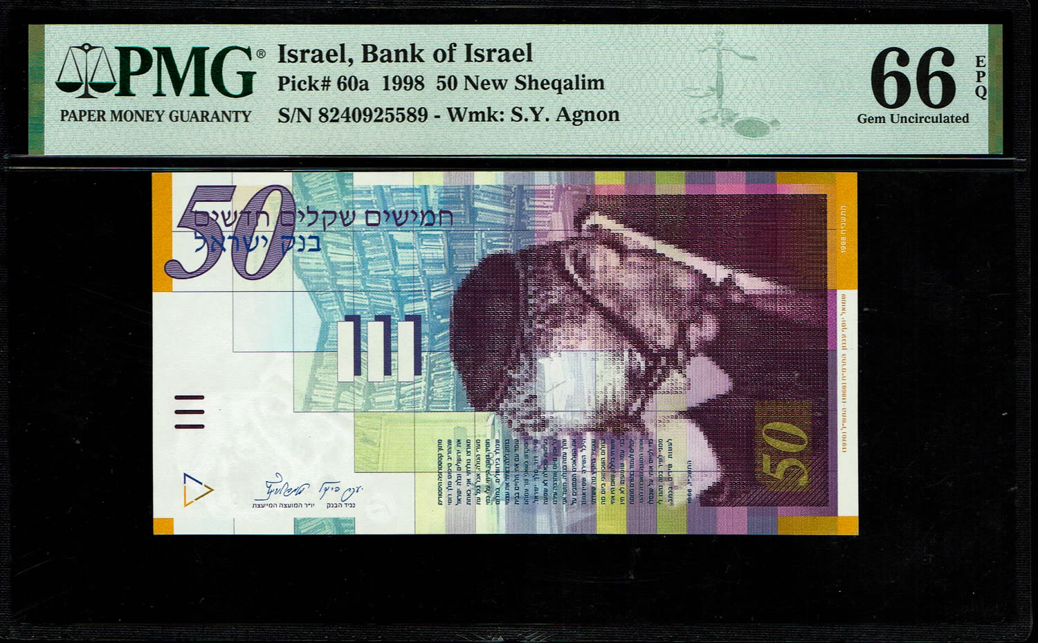 Israel - 50 Sheqalim 1998 - PMG 66 EPQ
Fron side: Portrait of S.Y. Agnon; the denomination "Fifty ... - 1 0