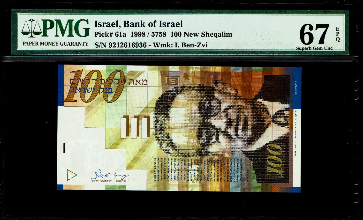 Israel - 100 Shekels 1998 - PMG 67 EPQ
Front side: Portrait of Itzhak Ben-Zvi; picture of the ... - 1 0