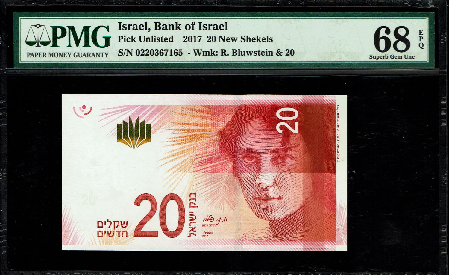 Israel - 20 Shekels 2017 - "New Shekel Series C" - PMG 68 EPQ
Front: A portrait of Rachel the ... - 1 0