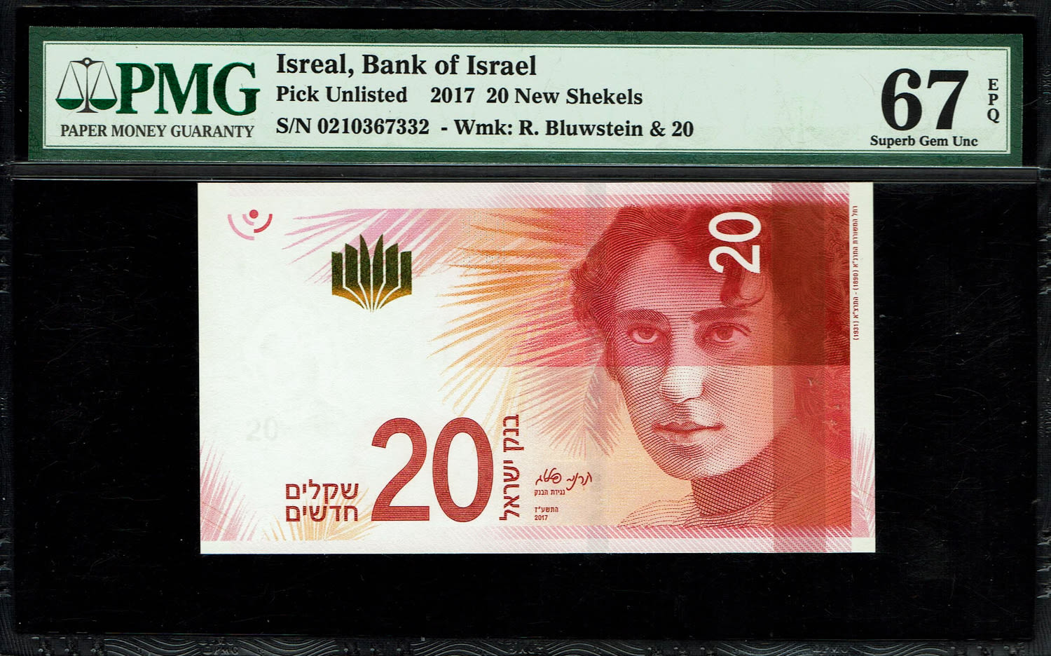 Israel - 20 Shekels 2017 - "New Shekel Series C" - PMG 67 EPQ
Front: A portrait of Rachel the ... - 1 0