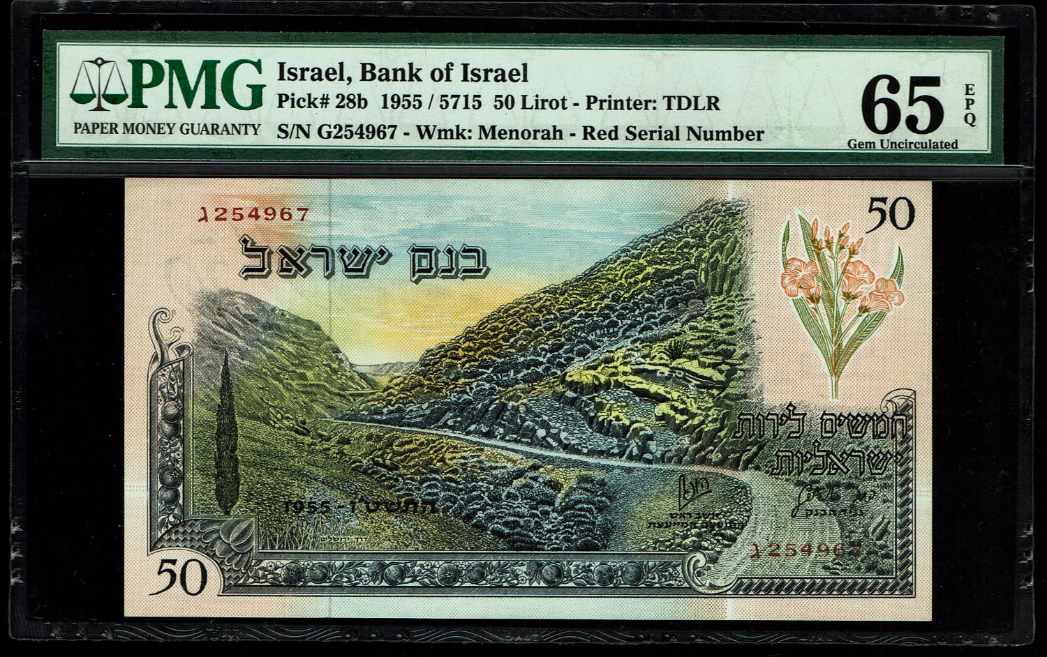 Israel - 50 Lirot 1955 - PMG 65 EPQ - Red Serial Number - Prefix G
Next lot there is a note with ... - 1 0