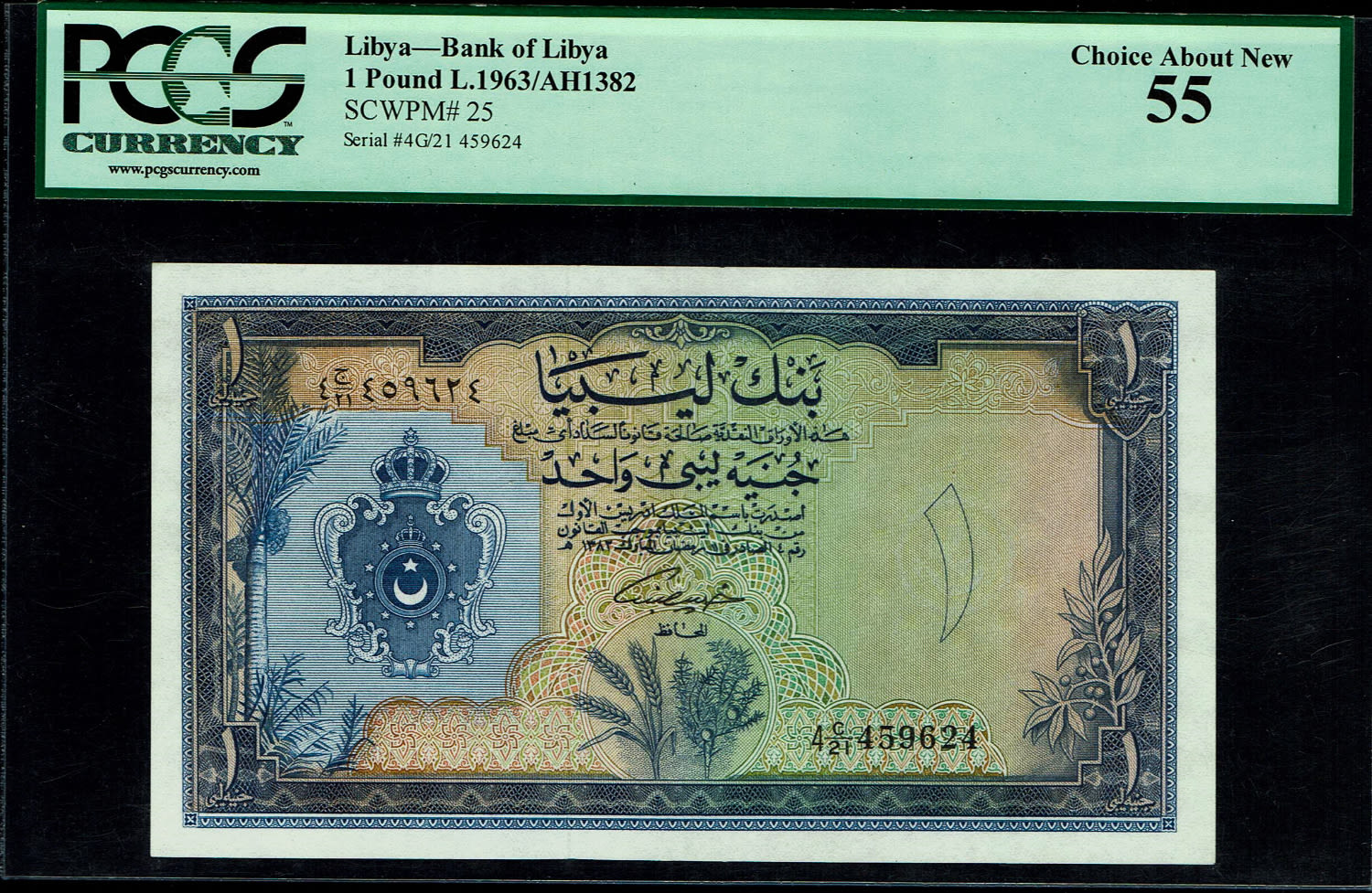 Libya - 1 Pound 1963 - PCGS 55
Obverse
Crowned arms at left
Reverse
Lettering: ... - 1 0