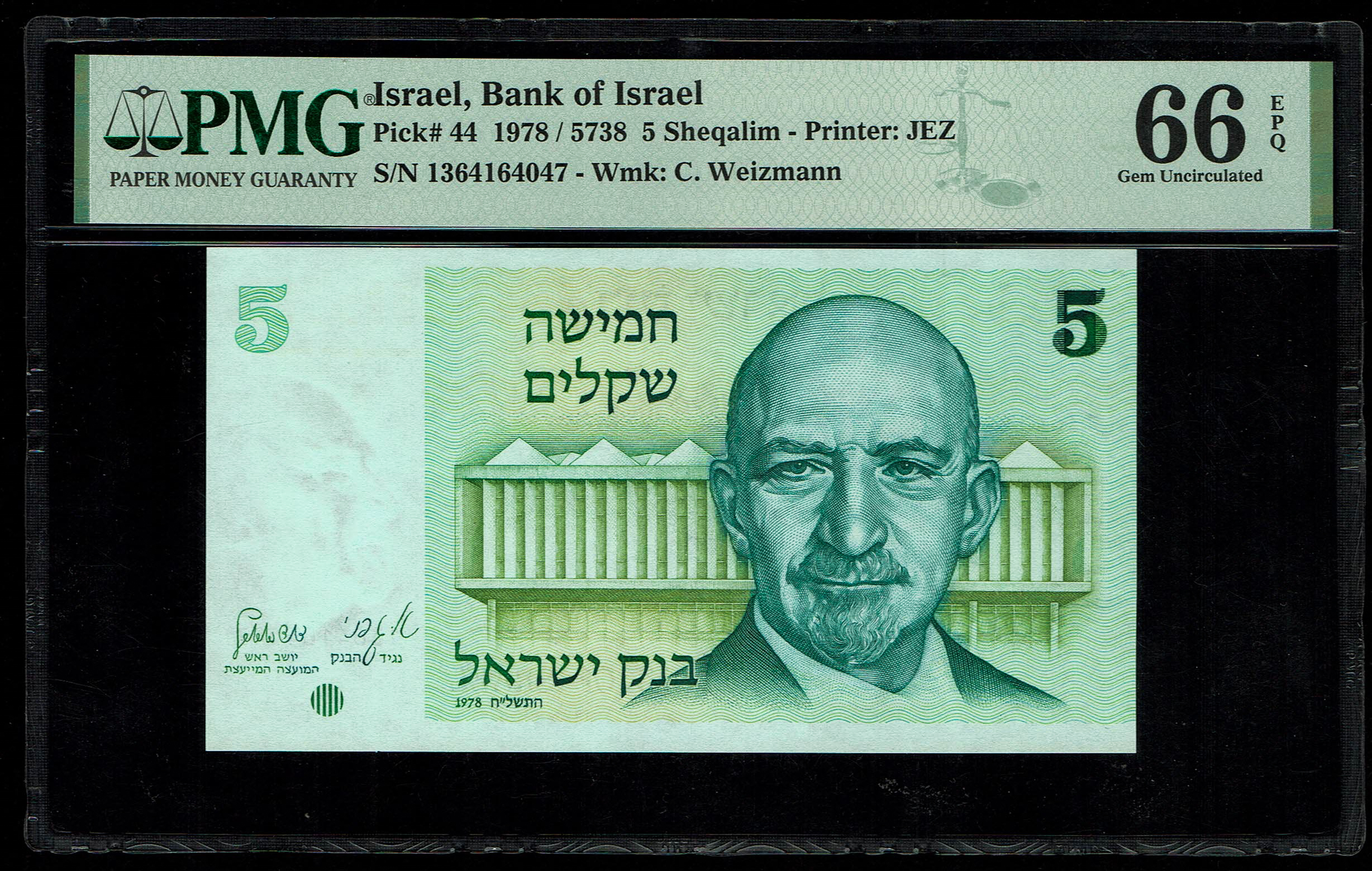 Israel - 5 Shekalim 1978 - Shekel Series - Chaim Weizmann - PMG 66 EPQ Gem Uncirculated - Pick# 44 - 1 0
